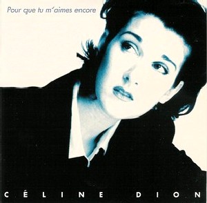 120. Pour que tu m'aimes encore (1995) - Celine Dion | Chanson Klassiekers